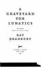 Go to record A graveyard for lunatics : another tale of two cities