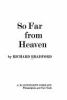 Go to record So far from heaven.