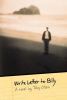 Go to record Write letter to Billy : a novel