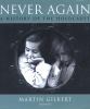 Go to record Never again : a history of the Holocaust