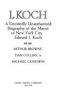 Go to record I, Koch : a decidedly unauthorized biography of the mayor ...