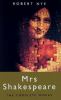 Go to record Mrs. Shakespeare : the complete works : a novel