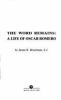 Go to record The word remains : a life of Oscar Romero