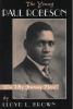 Go to record The young Paul Robeson : "on my journey now"