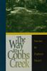 Go to record The way to Cobbs Creek : stories