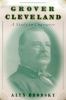 Go to record Grover Cleveland : a study in character