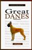 Go to record A new owner's guide to Great Danes