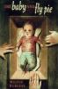 Go to record The baby and Fly Pie