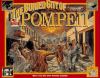 Go to record The buried city of Pompeii : what it was like when Vesuviu...