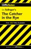 Go to record CliffsNotes Salinger's The catcher in the rye