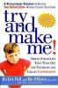 Go to record Try and make me! : simple strategies that turn off the tan...