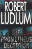 Go to record The Prometheus deception