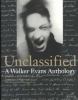 Go to record Unclassified : a Walker Evans anthology : selections from ...