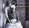 Go to record Freedom's children : the journey from emancipation into th...