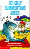 Go to record 101 silly summertime jokes / Stephanie Calmenson.