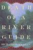 Go to record Death of a river guide