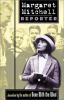 Go to record Margaret Mitchell : reporter