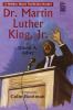Go to record Dr. Martin Luther King, Jr.