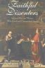 Go to record Faithful dissenters : stories of men and women who loved a...