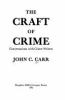 Go to record The craft of crime : conversations with crime writers
