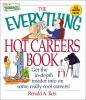 Go to record The everything hot careers book : get the in-depth insider...