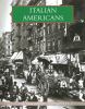 Go to record Italian Americans : the immigrant experience