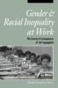 Go to record Gender & racial inequality at work : the sources & consequ...