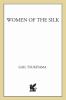 Go to record Women of the silk