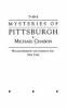 Go to record The mysteries of Pittsburgh