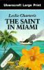 Go to record The Saint in Miami