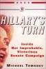 Go to record Hillary's turn : inside her improbable, victorious Senate ...