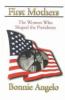 Go to record First mothers : the women who shaped the presidents