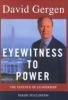 Go to record Eyewitness to power : the essence of leadership Nixon to C...
