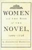 Go to record Women and the rise of the novel, 1405-1726