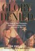 Go to record Glory denied : the saga of Jim Thompson, America's longest...