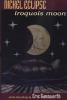 Go to record Nickel eclipse : Iroquois moon : poems and paintings