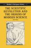 Go to record The scientific revolution and the origins of modern science