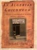 Go to record An algerian childhood : a collection of autobiographical n...