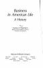 Go to record Business in American life: a history,