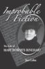 Go to record Improbable fiction : the life of Mary Roberts Rinehart