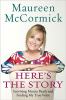 Go to record Here's the story : surviving Marcia Brady and finding my t...