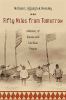 Go to record Fifty miles from tomorrow : a memoir of Alaska and the rea...