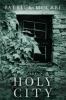 Go to record The holy city : a novel