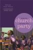 Go to record When the church becomes your party : contemporary gospel m...