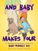 Go to record And baby makes four : a trimester-by-trimester guide to a ...