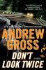 Go to record Don't look twice : [a novel]