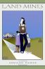 Go to record Land mines : a novel