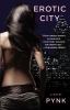Go to record Erotic City : [a novel]