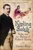 Go to record Kipling Sahib : India and the making of Rudyard Kipling