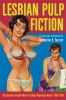 Go to record Lesbian pulp fiction : the sexually intrepid world of lesb...